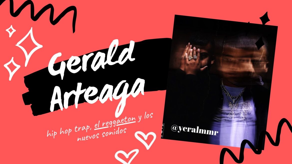 Gerald Arteaga Hip Hop Trap y Reguetton New Orleans-2